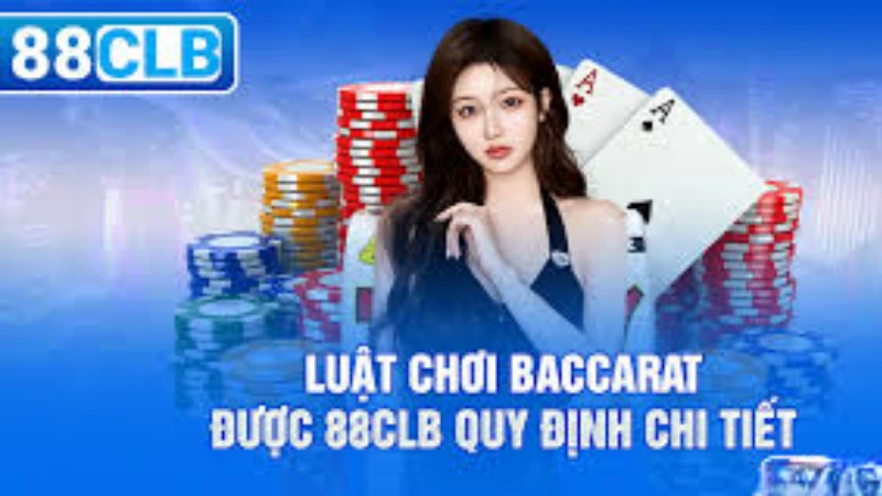 Tìm hiểu luật chơi baccarat khá đơn giản