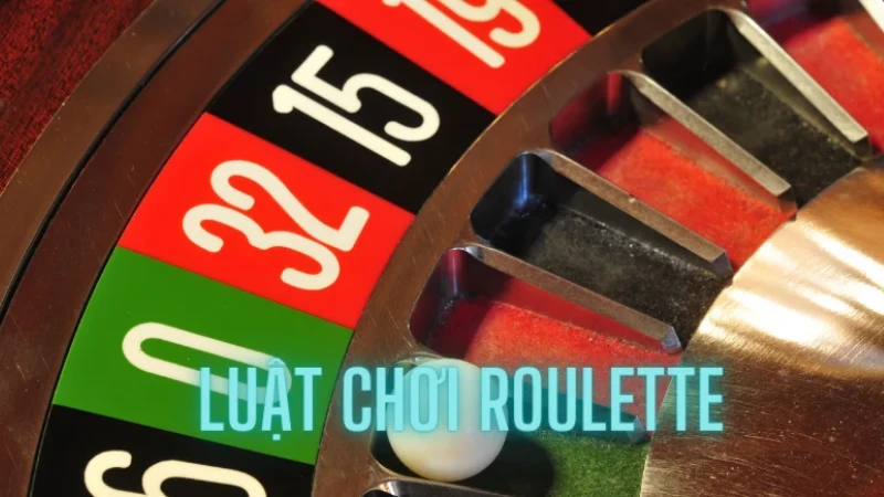 Tìm hiểu luật chơi Roulette đơn giản