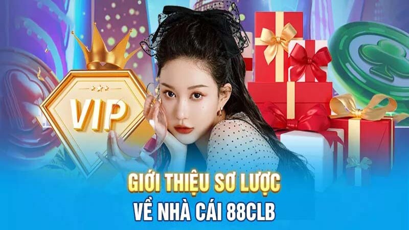 Khám phá tổng quan về nhà cái 88CLB